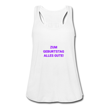 Geschenk Freundin Geburtstag Tank Top - Geburtstag Birthday Glückwunsch Mädchen Mutter