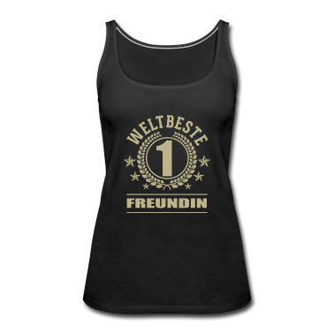 Geschenk Freundin Geburtstag Tank Top - Weltbeste Freundin