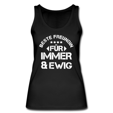Geschenk Freundin Geburtstag Tank Top - beste freundin