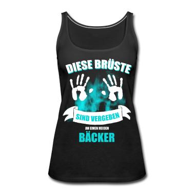 Geschenk Freundin Geburtstag Tank Top - Freundin eines Bäckers.