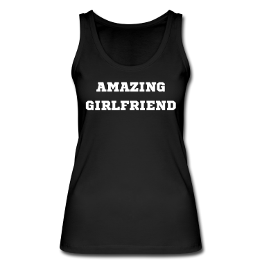 Geschenk Freundin Geburtstag Tank Top - Erstaunliche freundin