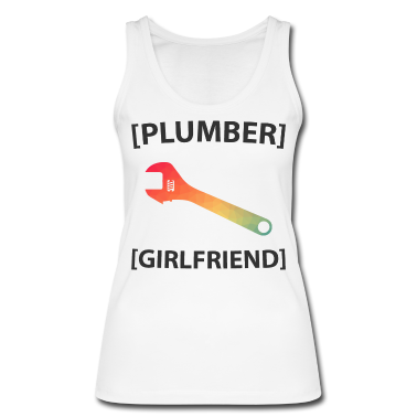 Geschenk Freundin Geburtstag Tank Top - Klempner Freundin