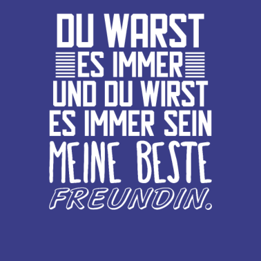 Motiv Meine beste Freundin. Geschenk für beste Freundin.