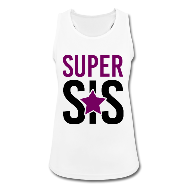 Geschenk Freundin Geburtstag Tank Top - Super SIS Schwester Freundin Geschenk Geburtstag