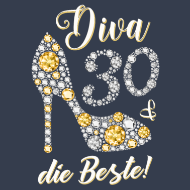 Motiv Diva die Beste Diamanten Geschenk 30. Geburtstag