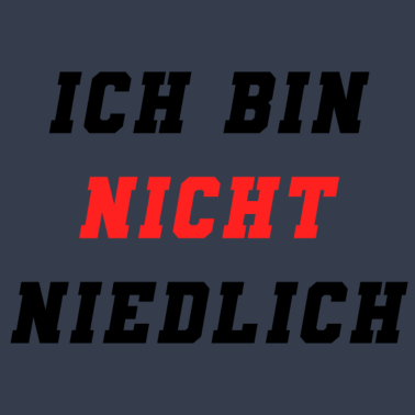 Motiv Ich bin nicht niedlich Geschenkidee Freundin