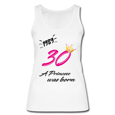 Geschenk Freundin Geburtstag Tank Top - 30 Geburtstag,Jahrgang 1989,Frau,Freundin,Tochter