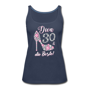 Geschenk Freundin Geburtstag Tank Top - Diva die Beste 30 Jahre Geschenk 30. Geburtstag