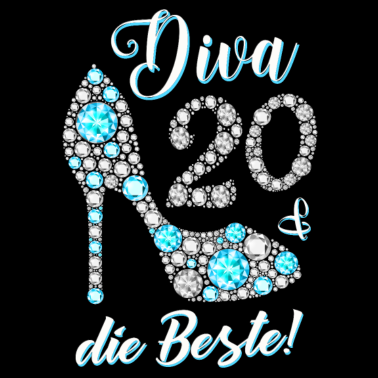 Motiv Diva die Beste Diamanten 20. Geburtstag Geschenk