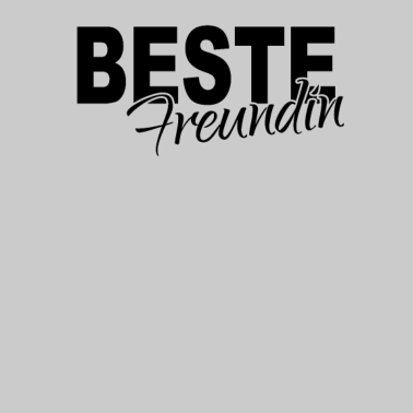 Motiv BESTE Freundin I beste Freundin aller Zeiten
