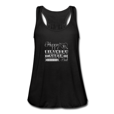 Geschenk Freundin Geburtstag Tank Top - Alles Gute zum Geburtstag Geschenk Alles Gute zum 30. Geburtstag Super Dad