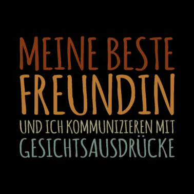 Motiv Meine beste Freundin und ich kommunizieren mit