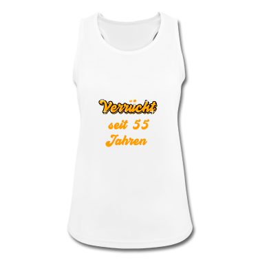 Geschenk Freundin Geburtstag Tank Top - 55. Geburtstag Shirt Geschenk Lustig Frau