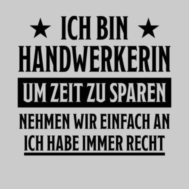 Motiv Handwerkerin Heimwerkerin Lustiger Spruch Geschenk