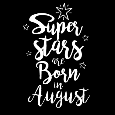 Motiv August Geburtstag Geschenk Freundin