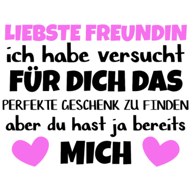 Motiv Freundin Geschenk für Geburtstag und Weihnachten