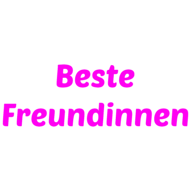 Motiv Freundinnen Mädchen Freundin Frauen Mutter Liebe