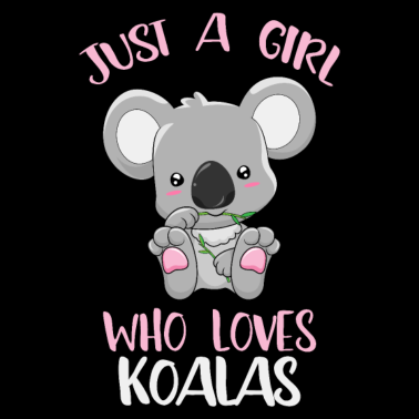 Motiv Mädchen dass Koalas liebt Koala Freundin Geschenk