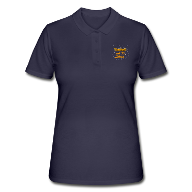 Geschenk Freundin Geburtstag Poloshirt - 33. Geburtstag Shirt Geschenk Lustig Frau