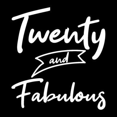 Motiv TWENTY AND FABULOUS 20 Geburtstag Freundin Retro