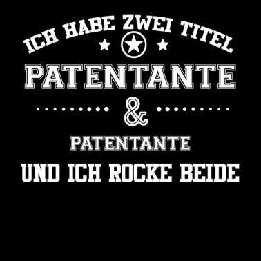 Motiv GESCHENK HABE FREUNDIN Patentante