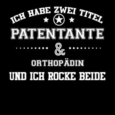 Motiv GESCHENK HABE FREUNDIN Orthopaedin