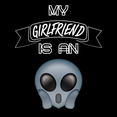 Motiv Freundin Alien Geschenk