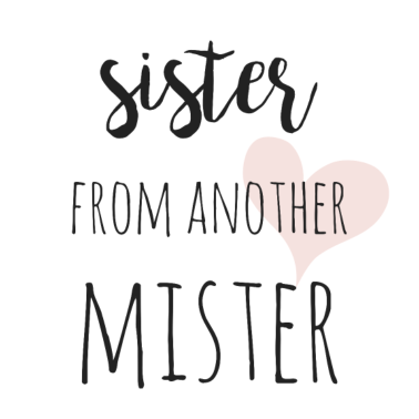 Motiv Sister from another Mister