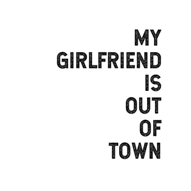 Motiv Meine Freundin ist nicht in der Stadt