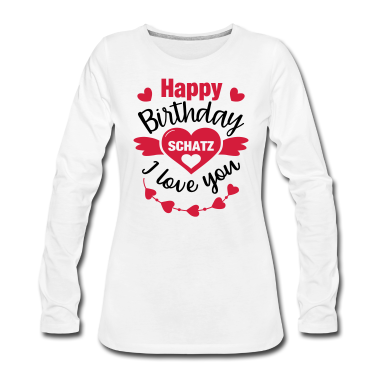 Geschenk Freundin Geburtstag Langarmshirt - Freund Freundin Geburtstag Geschenk Glückwunsch
