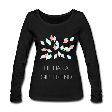 Geschenk Freundin Geburtstag Langarmshirt - er hat eine Freundin