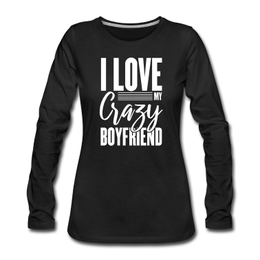 Geschenk Freundin Geburtstag Langarmshirt - Freund Freundin paar lustig Geschenk Geburtstag