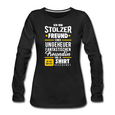 Geschenk Freundin Geburtstag Langarmshirt - Freund Freundin paar lustig Geschenk Geburtstag