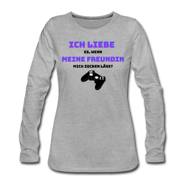 Geschenk Freundin Geburtstag Langarmshirt - Ich liebe meine Freundin