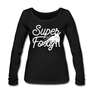 Geschenk Freundin Geburtstag Langarmshirt - Super Foxy Lady Tee Frau Freundin Geburtstag