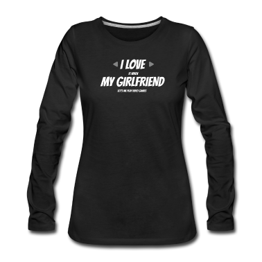 Geschenk Freundin Geburtstag Langarmshirt - Ich liebe meine Freundin