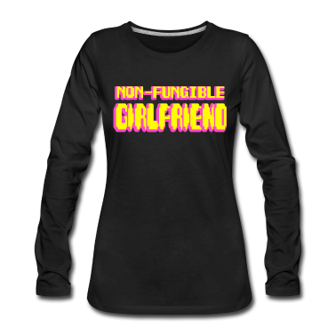 Geschenk Freundin Geburtstag Langarmshirt - Nicht fungible Freundin