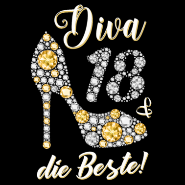 Motiv Diva die Beste Diamanten Geschenk 18. Geburtstag