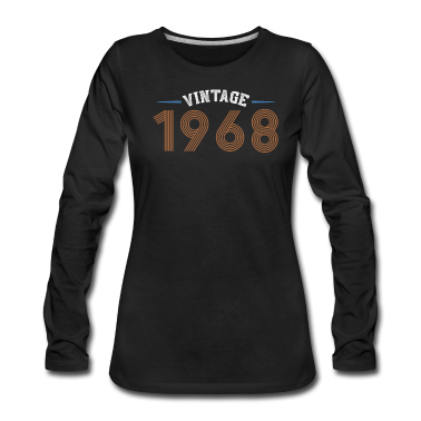 Geschenk Freundin Geburtstag Langarmshirt - Geburtsjahr 1968 Vintage Frau Geburtstag Geschenk