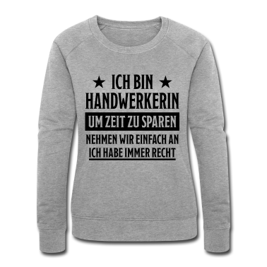 Geschenk Freundin Geburtstag Pullover - Handwerkerin Heimwerkerin Lustiger Spruch Geschenk
