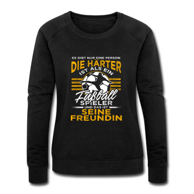 Geschenk Freundin Geburtstag Pullover - Fußball Freundin - Gibt nur eine Person