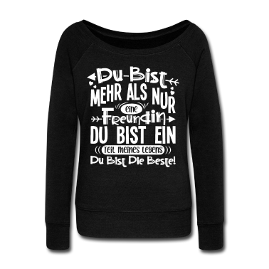 Geschenk Freundin Geburtstag Pullover - Du bist mehr als nur eine Freundin