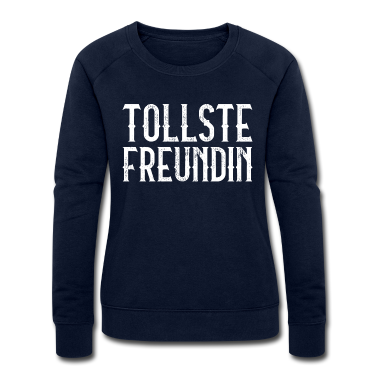 Geschenk Freundin Geburtstag Pullover - TOLLSTE FREUNDIN