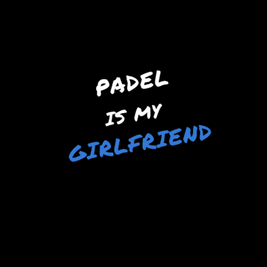 Motiv Padel ist meine Freundin!