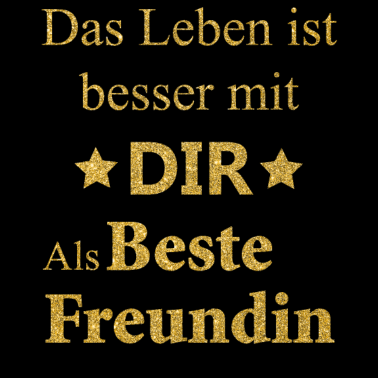 Motiv Beste Freundin Geschenk für Damen und Mädchen