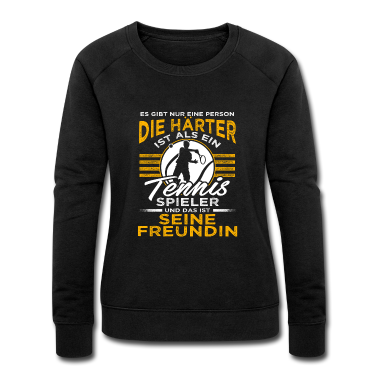 Geschenk Freundin Geburtstag Pullover - Tennis Spieler Freundin -Gibt nur eine Person
