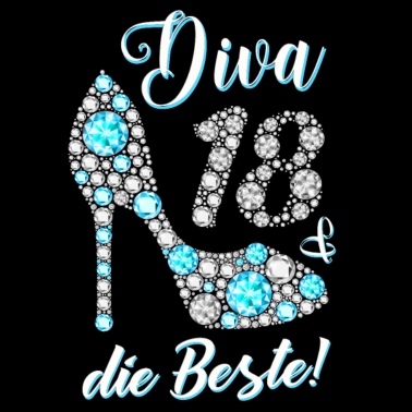 Motiv Diva die Beste Diamanten 18. Geburtstag Geschenk
