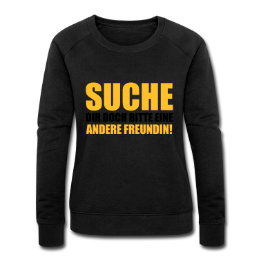 Geschenk Freundin Geburtstag Pullover - Suche andere Freundin