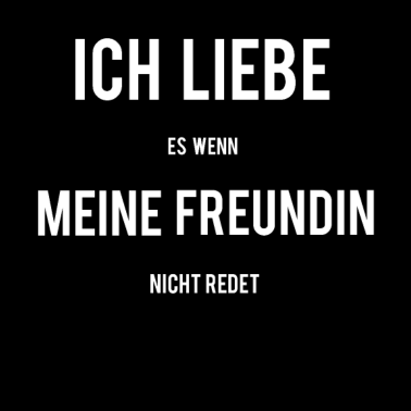 Motiv Ich liebe meine Freundin lustig