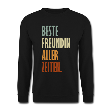 Geschenk Freundin Geburtstag Pullover - Beste Freundin Aller Zeiten